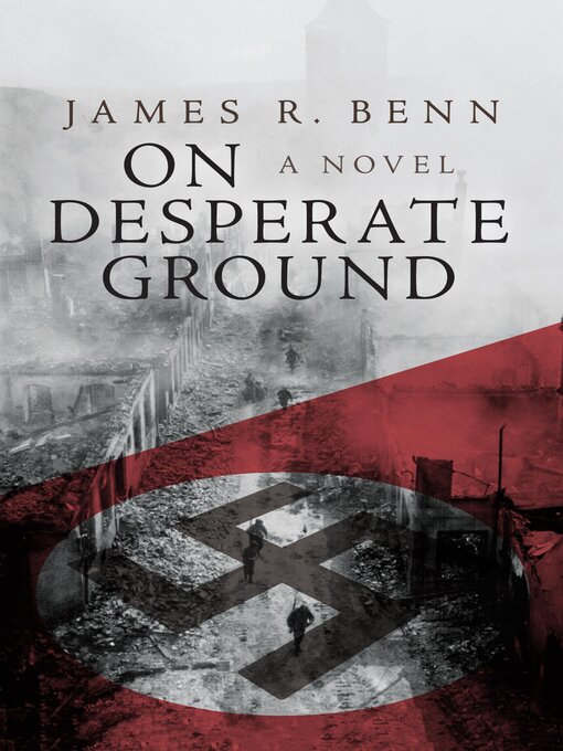 Title details for On Desperate Ground by James R. Benn - Wait list